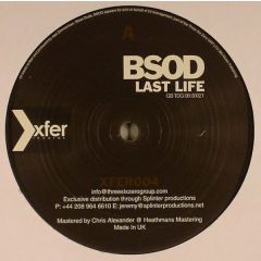 Bsod - Bsod - Last Life / Choplifted / Sinistar - Xfer