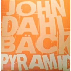 John Dahlback - John Dahlback - Pyramid (Orange Vinyl) - Pickadoll
