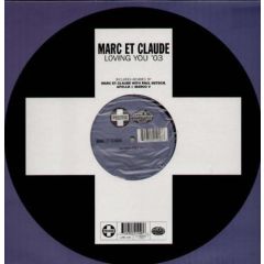 Marc Et Claude - Marc Et Claude - Loving You (2003) - Positiva
