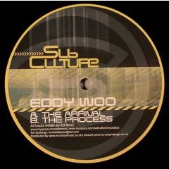 Eddy Woo - Eddy Woo - Arrival - Sub Culture