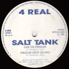 Salt Tank - Salt Tank - Ease The Pressure / Charged Up - 4 Real