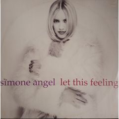 Simone Angel - Simone Angel - Let This Feeling - A&M