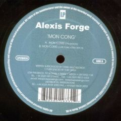 Alexis Forge - Alexis Forge - Mon Cong - Low Press.Ltd