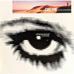 Chicane - Chicane - Lost You Somewhere - Xtravaganza