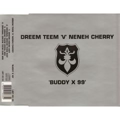  Dreem Teem 'V' Neneh Cherry  -  Dreem Teem 'V' Neneh Cherry  - Buddy X 99 - 4 Liberty Records