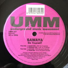 Sawaya - Sawaya - Be Yourself - UMM