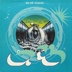 The Orb - The Orb - Assassin - Big Life
