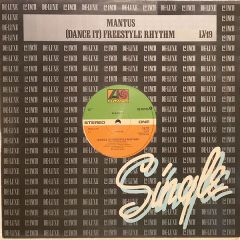 Mantus - Mantus - Dance It Freestyle Rhythm - Atlantic