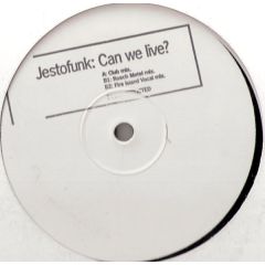 Jestofunk - Jestofunk - Can We Live - Deconstructed
