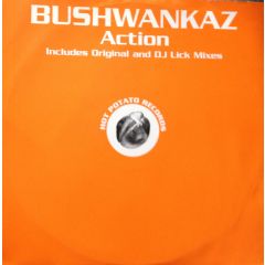 Bushwankaz - Bushwankaz - Action - Hot Potato Records