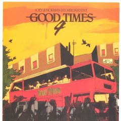 Joey & Norman Mbe Presents - Joey & Norman Mbe Presents - Good Times 4 - Resist