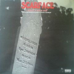 Scarface - Scarface - I Seen A Man Die - Noo Trybe
