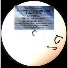 Sounds Of The Suburbs - Sounds Of The Suburbs - I Won't Stop - Swag Records 