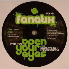 Fanatix - Fanatix - Open Your Eyes (Part Two) - BBE