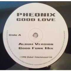 Pheonix - Pheonix - Good Love - Global I Entertainment