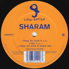 Sharam - Sharam - (Keep On) Move It - Low Sense