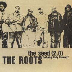 The Roots Feat Cody Chesnutt - The Roots Feat Cody Chesnutt - The Seed - MCA