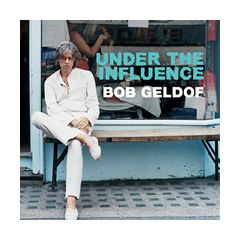 Bob Geldof - Bob Geldof - Under The Influence - DMC