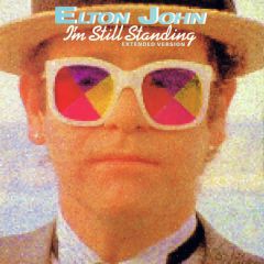 Elton John - Elton John - I'm Still Standing (Extended Version) - The Rocket Record Company, Phonogram