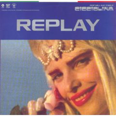 Pop Will Eat Itself - Pop Will Eat Itself - Touched By The Hand Of Cicciolina (Replay) - RCA