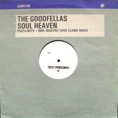 The Goodfellas - The Goodfellas - Soul Heaven - Azuli