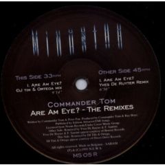 Commander Tom - Commander Tom - Are Am Eye? - The Remixes - Mindstar