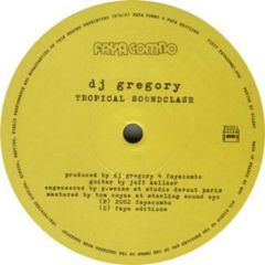 DJ Gregory - DJ Gregory - Damelo / Tropical Soundclash - Faya Combo