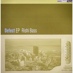 Rishi Bass - Rishi Bass - Defect EP - Funkatwist