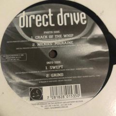 Direct Drive - Direct Drive - Crack Of The Whip - White
