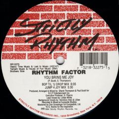 Rhythm Factor - Rhythm Factor - You Bring Me Joy - Strictly Rhythm