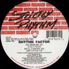Rhythm Factor - Rhythm Factor - You Bring Me Joy - Strictly Rhythm