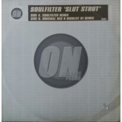 Soulfilter - Soulfilter - Slut Strut - On Records