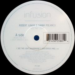 Robert Junior+Danny Polanco - Robert Junior+Danny Polanco - See The Light - Infusion