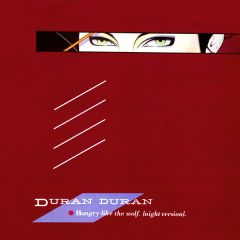 Duran Duran - Duran Duran - Hungry Like The Wolf - EMI