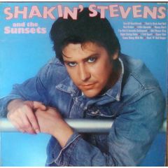 Shakin' Stevens And The Sunsets - Shakin' Stevens And The Sunsets - Shakin' Stevens And The Sunsets - Hallmark