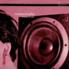 Russenmafia - Russenmafia - Waves To Die - Pulse