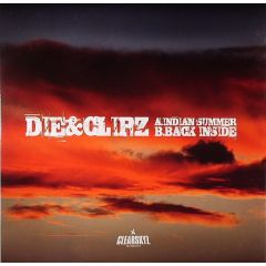 Die & Clipz - Die & Clipz - Indian Summer / Back Inside - Clear Skyz