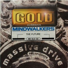 Mindwalkers - The Future (Multi Coloured Vinyl) - Massive Drive