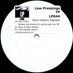 Semi-Hetero Sapians - Semi-Hetero Sapians - Where The Vampire's Gonna Get You EP - Low Pressings