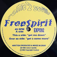 Free Spirit - Free Spirit - Get Me Down - Rome 2 Seville