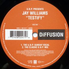 Jay Williams - Jay Williams - Testify (Tuff Jam Mix) - Diffusion