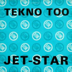 Tekno Too - Tekno Too - Jet Star - D Zone