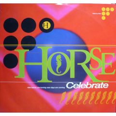 Horse - Horse - Celebrate - Oxygen