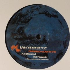 Workidz - Workidz - Damned World EP - Workidz