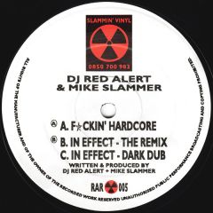 DJ Red Alert & Mike Slammer - DJ Red Alert & Mike Slammer - Fuckin Hardcore - Slammin Vinyl