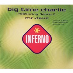 Big Time Charlie - Big Time Charlie - Mr Devil - Inferno