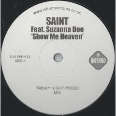 Saint Feat. Suzanna Dee - Saint Feat. Suzanna Dee - Show Me Heaven - Inferno