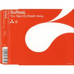 Sureal - Sureal - You Take My Breath Way - Cream 