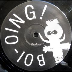 Boi-Oing! - Boi-Oing! - Confused? - Brainiak Records