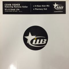 Cevin Fisher Feat.Ramona Kelle - Cevin Fisher Feat.Ramona Kelle - It's A Good Life - Wonderboy